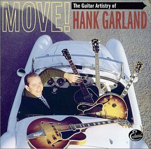 Hank Garland/Move! Guitar Artistry Of